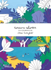 Evasions colorées