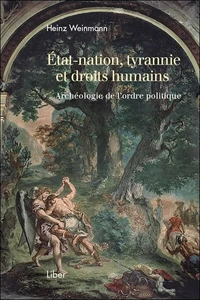 Etat-nation, tyrannie et droits humains