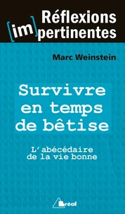 Survivre en temps de bêtise