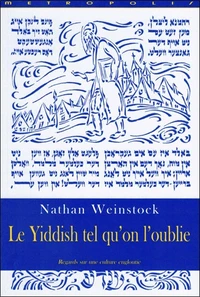 Le Yiddish tel qu'on l'oublie