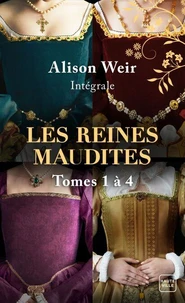 Les Reines maudites - L'Intégrale (Tomes 1 à 4)