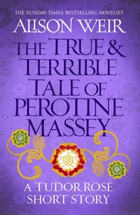 The True and Terrible Tale of Perotine Massey