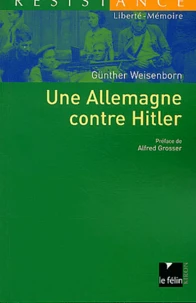 Une Allemagne contre Hitler