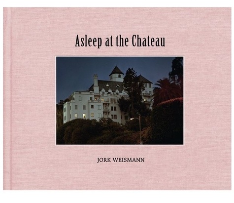 Weismann Jork - Asleep at the chateau /anglais.