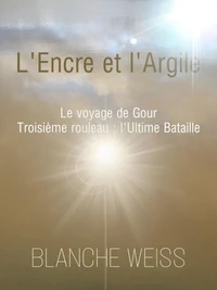 L'Encre et l'Argile, Le voyage de Gour