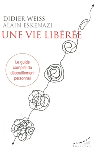 Une vie libérée