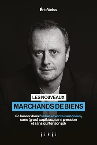 Les nouveaux marchands de biens