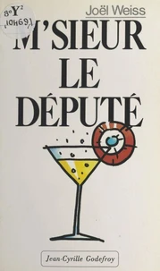 M'sieur le député