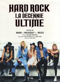 Hard Rock La décennie ultime