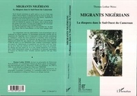  Weiss - Migrants nigérians - La diaspora dans le Sud-Ouest du Cameroun.