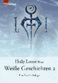 Weiße Geschichten 2