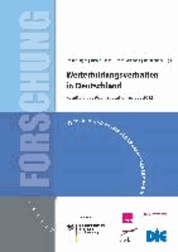 Weiterbildungsverhalten in Deutschland - Resultate des Adult Education Survey 2012.