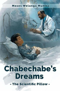 Chabechabe’s Dreams
