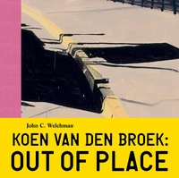 Koen van den Broek: Out of Place