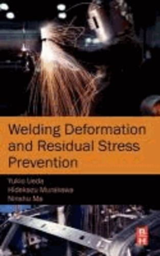 Welding Deformation and Residual Stress Prevention.