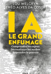 IA, le grand enfumage