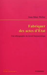 Fabriquer des actes d'Etat