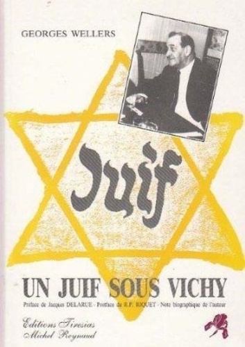  Welles - Un juif sous Vichy.
