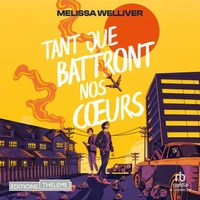Tant que battront nos cœurs