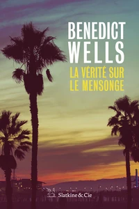 La Vérité sur le mensonge