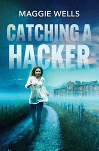 Catching A Hacker