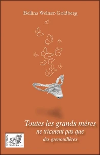 Toutes les grands-mères ne tricotent pas que des grenouillères