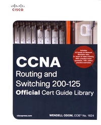 Wendell Odom - CCNA Routing and Switching 200-125 - Official Cert Guide Library, 2 volumes.