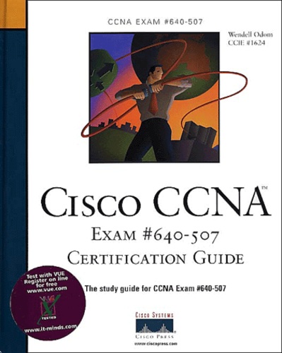 Cisco CCNA Exam #640-507 Certification Guide.... de Wendell Odom - Livre -  Decitre