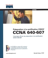 Wendell Odom - Préparation à la certification CISCO CCNA 640-607. 1 Cédérom