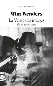 La vérité des images