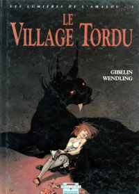 Le village tordu