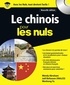 Wendy Abraham et Joël Bellassen - Le chinois pour les nuls. 1 CD audio