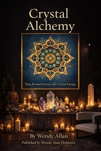 Crystal Alchemy Your Personal Journey into Crystal Energy