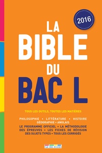 Wendy Benoit et Eric Fourcassier - La Bible du Bac L.