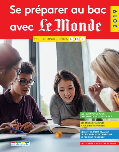 Se préparer au Bac avec Le Monde 1re et Tle séries L, ES, S  Edition 2018