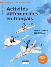 Wendy Conklin - Activités différenciées en français.