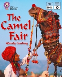 Wendy Cooling et Cliff Moon - The Camel Fair - Band 10/White.