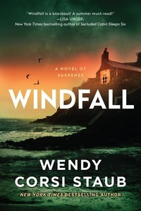 Wendy Corsi Staub - Windfall - A Novel of Suspense.
