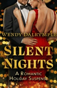 Silent Nights: A Romantic Holiday Suspense
