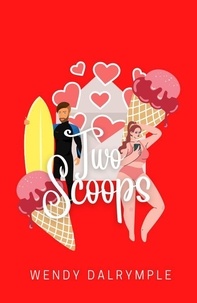  Wendy Dalrymple - Two Scoops.