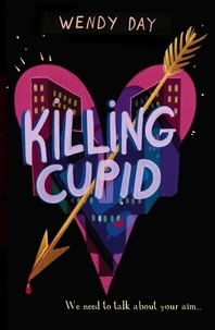  Wendy Day - Killing Cupid.