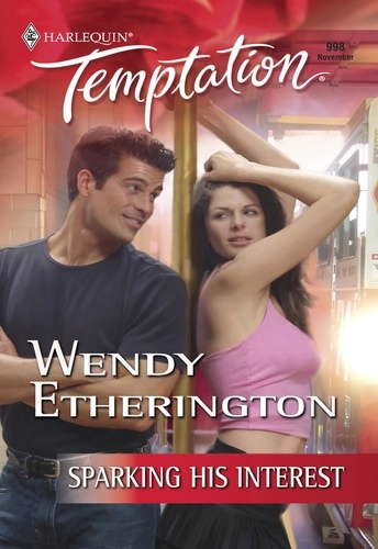 Wendy Etherington - Sparking His Interest.