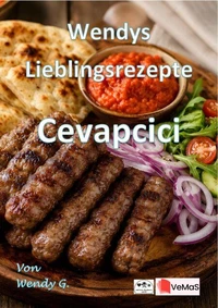 Wendys Lieblingsrezepte - Cevapcici