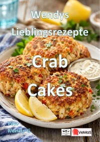 Wendys Lieblingsrezepte - Crab Cakes