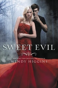Wendy Higgins - Sweet Evil.