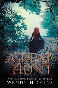 Wendy Higgins - The Great Hunt.