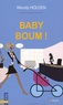 Wendy Holden - Baby boum !.