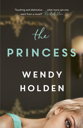 The Princess. The moving new novel about the young Diana