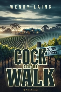  Wendy Laing - Cock of the Walk.