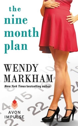 Wendy Markham - The Nine Month Plan.